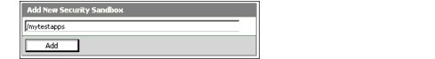 The figure shows the Add Security Sandbox dialog box.