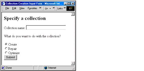 The form for creating, repairing, or optimizing a collection